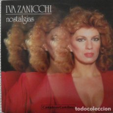 Discos de vinilo: IVA ZANICCHI– NOSTALGIAS - LP SPAIN 1981