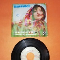 Discos de vinilo: MASSIEL. ALELUYA. LARGO EL CAMINO. NOVOLA RECORDS 1967. Lote 199651491