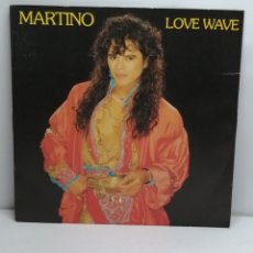 Discos de vinilo: MARTINO, LOVE WAVE (D&K 1986) - SINGLE-