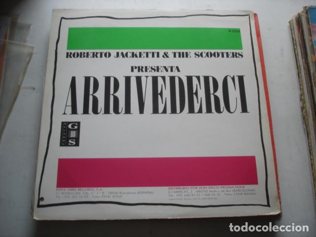 Discos de vinilo: Roberto Jacketti & The Scooters    Arrivederci - Foto 2