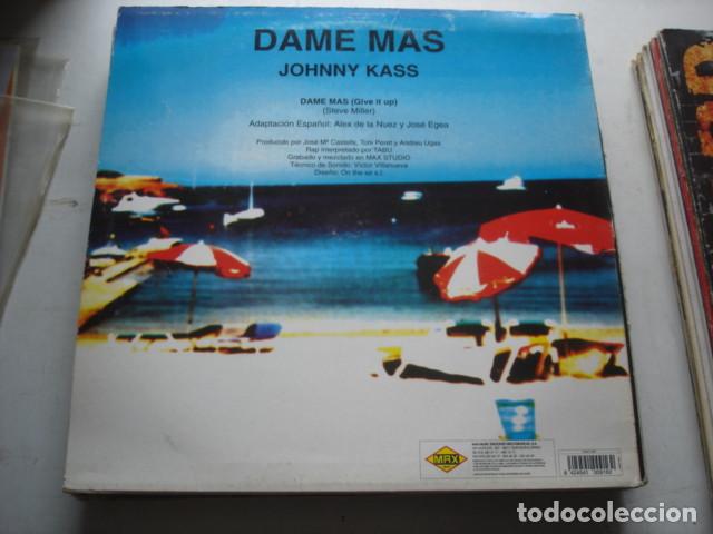 Discos de vinilo: Johnny Kass Dame M&aacute;s - Foto 2