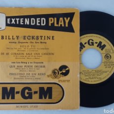 Discos de vinilo: BILLY ECKSTINE EP SOLO TU +4 ( VERSION EXTENDIDA) RARO