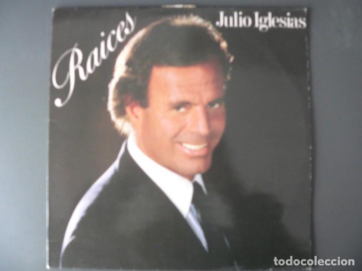 Discos de vinilo: Julio Iglesias. Raices - Foto 1