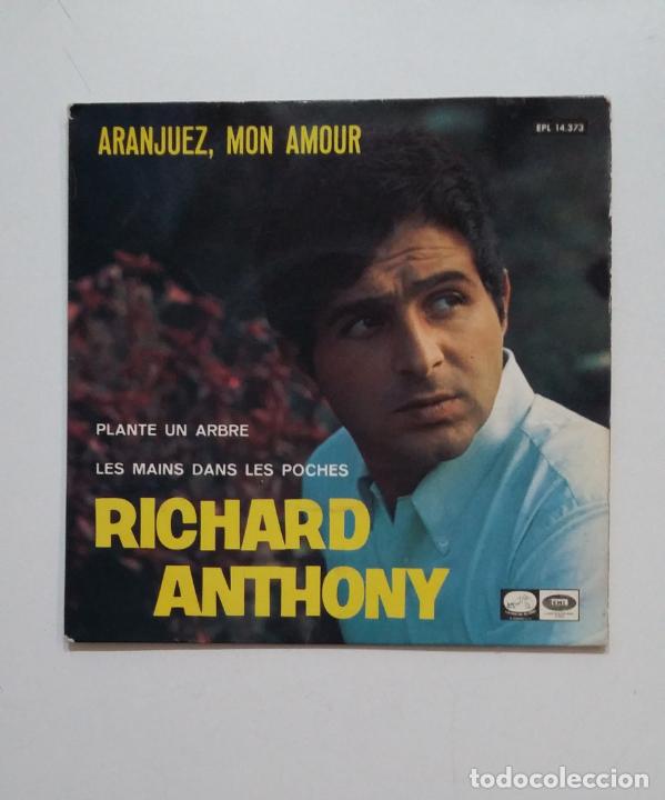 Discos de vinilo: RICHARD ANTHONY. ARANJUEZ, MON AMOUR. - EP. TDKDS20 - Foto 1