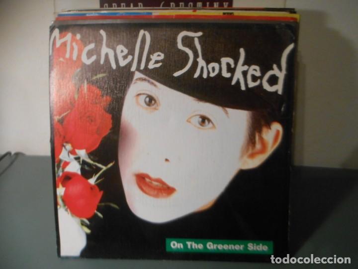 Discos de vinilo: MICHELLE SHOCKED - ON THE GREENER SIDE - Foto 1