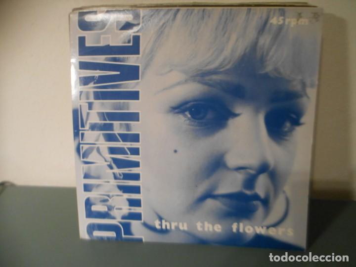 Discos de vinilo: PRIMITIVES - THRU THE FLOWERS - Foto 1