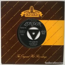 Discos de vinilo: RICKY NELSON. I GOT A FEELING/ SOMEDAY. LONDON, UK 1958 SINGLE. Lote 199981227