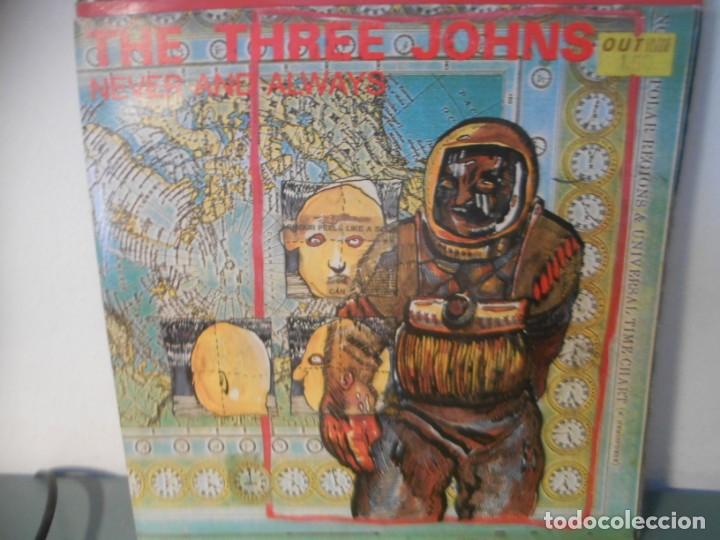 Discos de vinilo: THE THREE JOHNS - NEVER AND ALWAYS - Foto 1