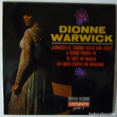 Discos de vinilo: DIONNE WARWICK // ¿CONOCES EL CAMINO HACIA SAN JOSE? // 1968 // EP. Lote 200072577