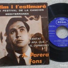 Discos de vinilo: A. PARERA FONS T'ESTIM I T'ESTIMARE EP VINYL MADE IN SPAIN 1967