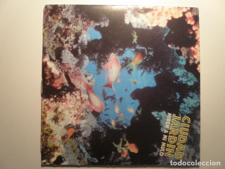 Discos de vinilo: Ciudad jardin Miren a mi mulo 1991 - Foto 1