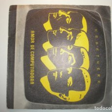 Discos de vinilo: KRAFTWERK COMPUTER LOVE AMOR DE COMPUTADORA / THE MODEL LOS MODELOS 1981