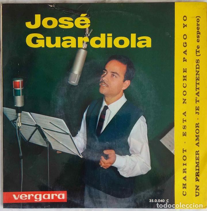 Discos de vinilo: JOSE GUARDIOLA. CHARIOT. EP ESPA&Ntilde;A - Foto 1