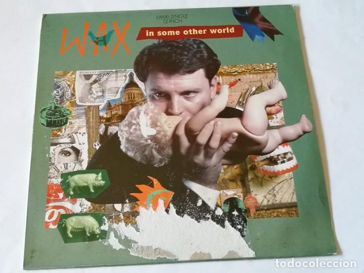 Discos de vinilo: Wax - In Some Other World - 1987 - Foto 1