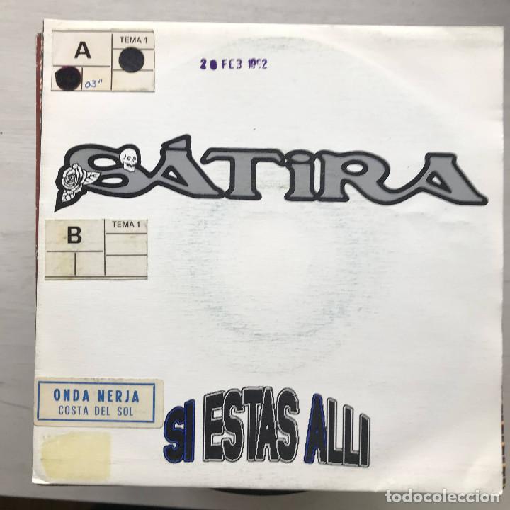 Discos de vinilo: S&Aacute;TIRA - SI EST&Aacute;S ALL&Iacute; - SINGLE AVISPA 1991 - Foto 1