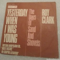 Discos de vinilo: ROY CLARK - YESTERDAY, WHEN I WAS YOUNG. Lote 200523013