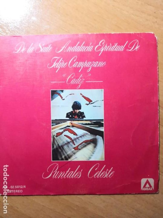 Discos de vinilo: FELIPE CAMPUZANO single De la Suite Andaluc&iacute;a espiritual - Foto 1