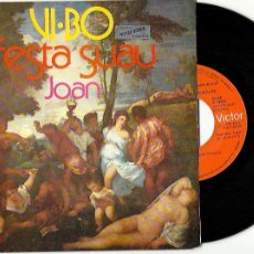 Discos de vinilo: VI-BO. FIESTA SUAU (VINILO SINGLE 1973). Lote 200575803