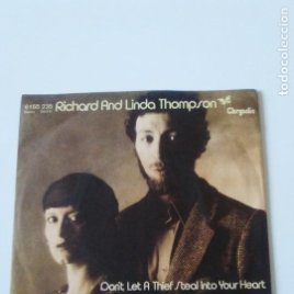 RICHARD AND LINDA THOMPSON Dont let a thief steal into your heart / First light ( 1978 CHRYSALIS GER