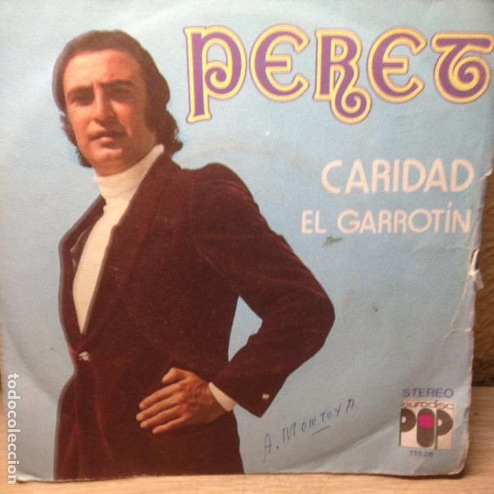 Discos de vinilo: PERET CARIDAD - EL GARROTIN SINGLE - Foto 1
