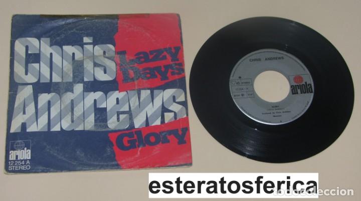 Discos de vinilo: CHRIS ANDREWS / LAZY DAYS / GLORY (SINGLE 1972) - Foto 1