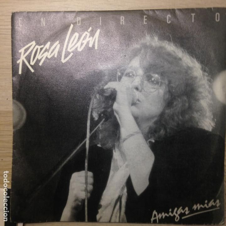 Discos de vinilo: ROSA LEON AMIGAS MIAS SINGLE - Foto 1