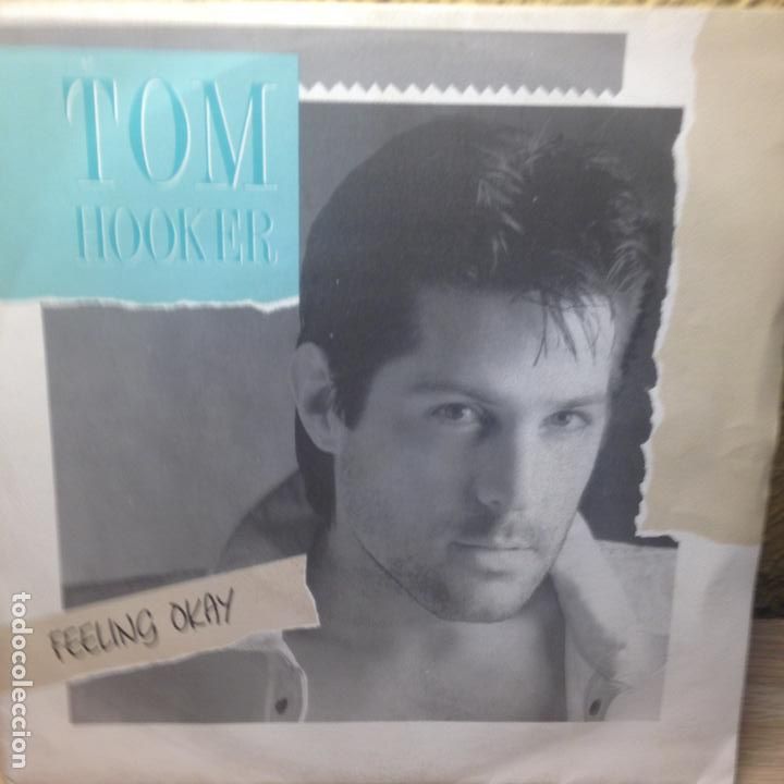 Discos de vinilo: TOM HOOKER - FEELING OKAY - MAX MUSIC - SINGLE - Foto 1