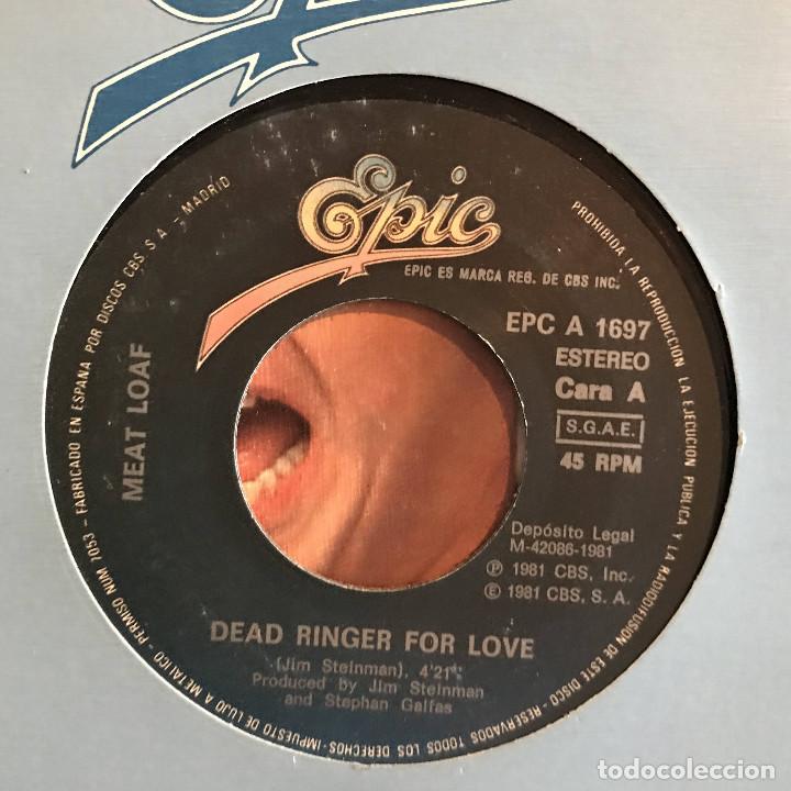 Discos de vinilo: MEAT LOAF - DEAD RINGER FOR LOVE - SINGLE EPIC SPAIN 1981 - Foto 1