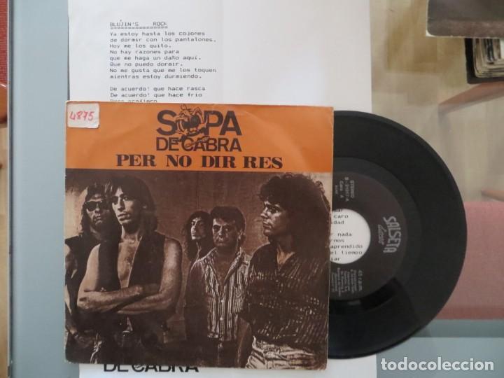 Discos de vinilo: SOPA DE CABRA: PER NO DIR RES (SINGLE) + INSERT !!!!!!!! - Foto 1