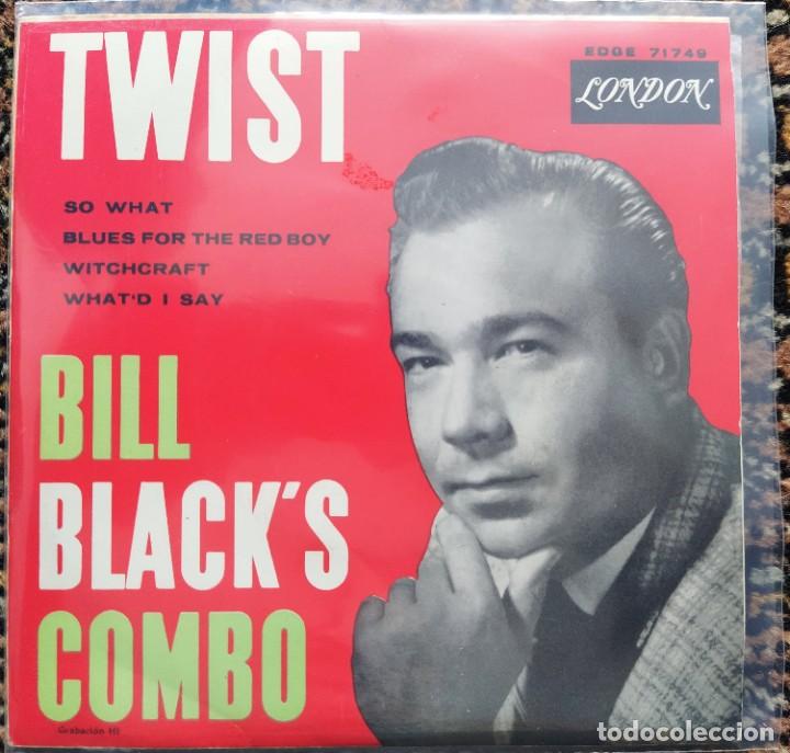 BILL BLACK'S COMBO - TWIST (EP) (HI RECORDS)	EDGE 71749 (D:NM) (Música - Discos de Vinilo - EPs - Rock & Roll)