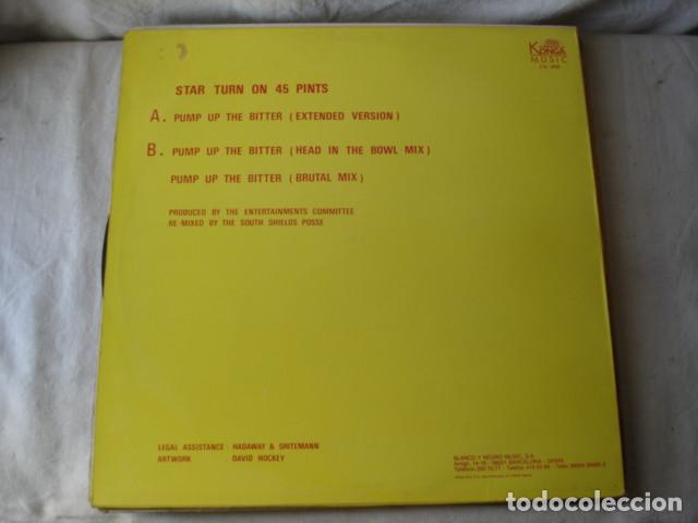 Discos de vinilo: Star Turn On 45 Pints   Pump Up The Bitter - Foto 2