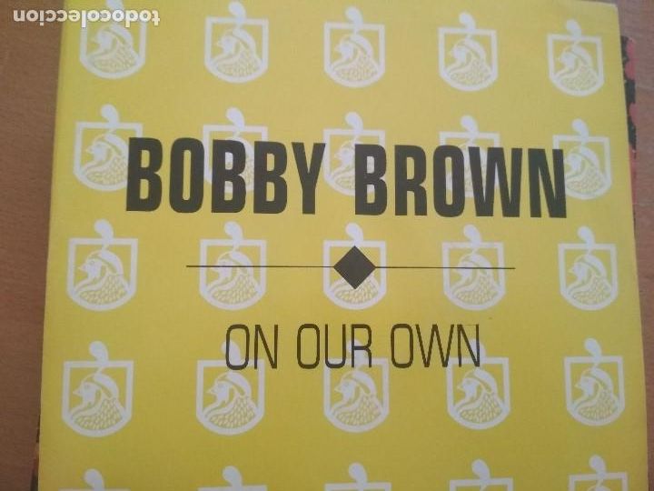 Discos de vinilo: Bobby Brown On Our Own SINGLE SPAIN - Foto 1