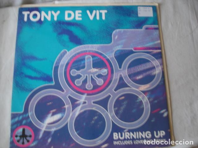 Discos de vinilo: Tony De Vit     Burning Up - Foto 1