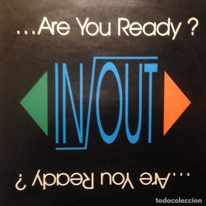 Discos de vinilo: IN OUT ...ARE YOU READY? MAXI - Foto 1