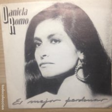 Discos de vinilo: DANIELA ROMO - ES MEJOR PERDONAR -SINGLE. Lote 201222558