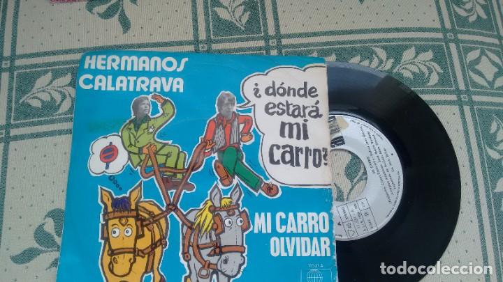 Discos de vinilo: SINGLE  ( VINILO)  DE   HERMANOS CALATRAVA A&Ntilde;OS 70 - Foto 1