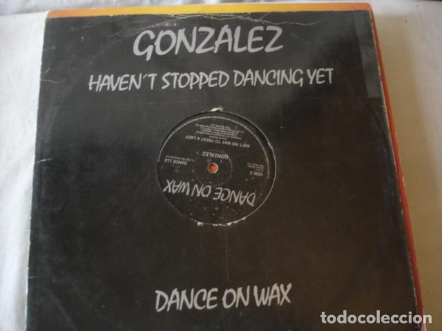 Discos de vinilo: Gonzalez    Havent Stopped Dancing Yet - Foto 1