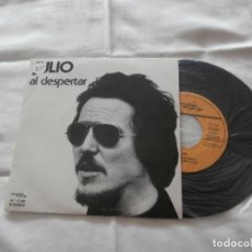 Discos de vinilo: JULIO (JULIO MATITO) SMASH) 7´SG. AL DESPERTAR + 1 (1974) FREAK PROGRESIVO ANDALUZ - VINILO NUEVO