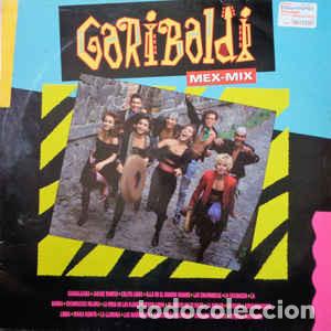 Discos de vinilo: Garibaldi - Mex Mix - Foto 1