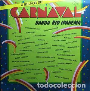 Discos de vinilo: Banda Rio Ipanema - O Melhor Do Carnaval - Foto 1