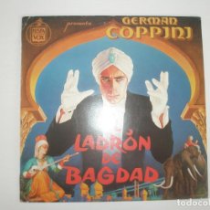 Discos de vinilo: GERMAN COPPINI EL LADRON DE BAGDAD 1987 LP HISPAVOX SPAIN 560 40 2124 1 - GERMAN COPPINI