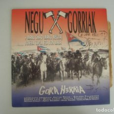 Discos de vinilo: NEGU GORRIAK GORA HERRIA 1991 MXSG ESAN OZENKI SPAIN EO-008 - NEGU GORRIAK. Lote 201512638
