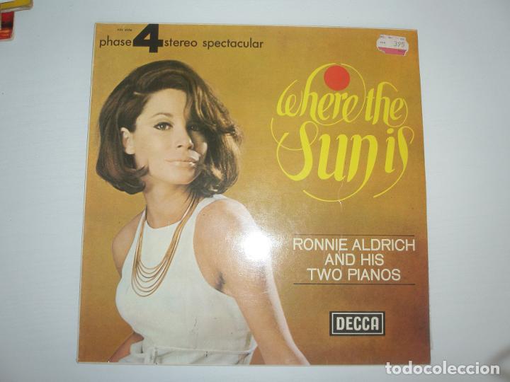 Vinyl-Schallplatten: Ronnie Aldrich and his two pianos Where the sun is 1966 lp decca  Spain PFS 4106 - Ronnie Aldrich an