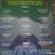 Discos de vinilo: FANTASTICO VOL. 5 - SHOW DE SUCESSOS LP - ORIGINAL BRASIL - RCA 1976 - VARIOS INTERPRETES. Lote 201605441