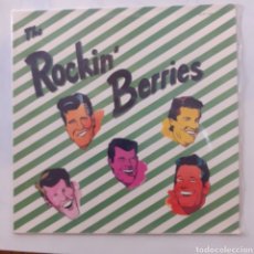 Discos de vinilo: THE ROCKIN' BERRIES. PRT SERDISCO ZL-517 (H). ESPAÑA 1981.. Lote 201648186
