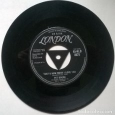 Discos de vinilo: PAT BOONE. IF DREAMS CAME TRUE/ THAT’S HOW MUCH I LOVE YOU. LONDON, UK 1958 SINGLE. Lote 201687271