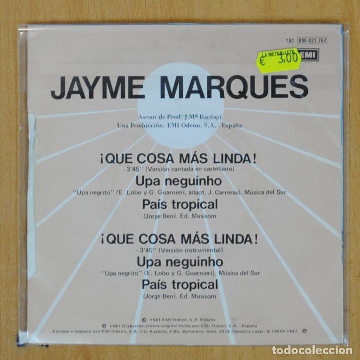 Discos de vinilo: JAYME MARQUES - QUE COSA MAS LINDA - SINGLE - Foto 2