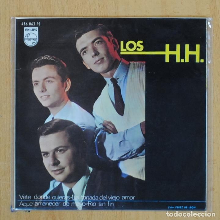 Discos de vinilo: LOS HH - VETE DONDE QUIERAS + 3 - EP - Foto 1