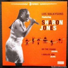 Discos de vinilo: LOS WALKYSONS & SHARON JONES: I IDOLIZE YOU - SG VINILO NUEVO. 