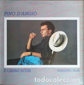 Discos de vinilo: Pino DAngi&ograve; - E Libero Scusi - Foto 1